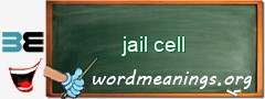 WordMeaning blackboard for jail cell